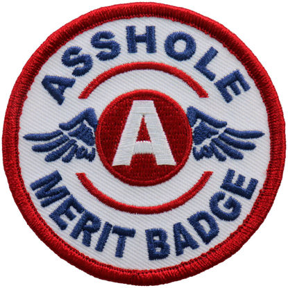 Imagine Emblema Asshole Merit Badge Patch 8cm/8cm